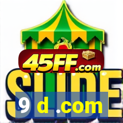 9 d .com